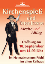 Kirchenspieß und Totenkrone